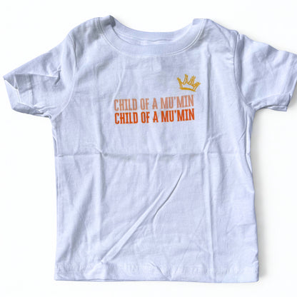 Child of a Mu'min T-Shirt